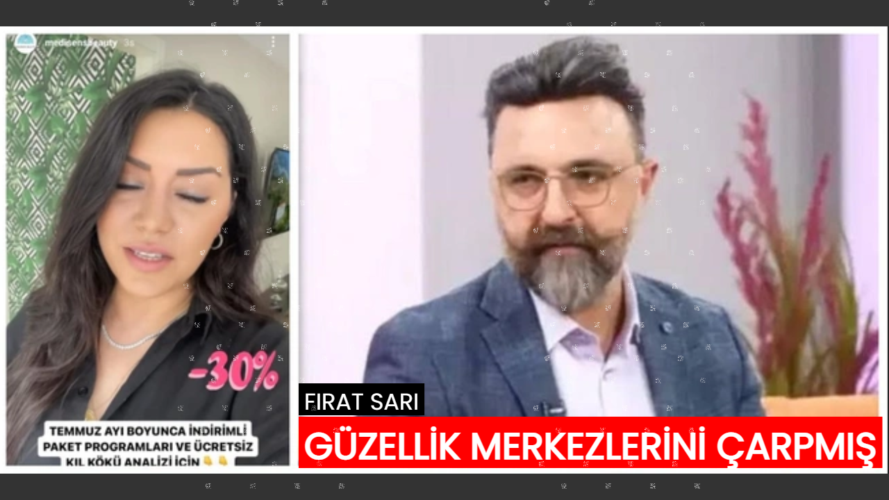 Fırat Sarı, güzellik merkeziyle vurgun yapıp kaçmış!