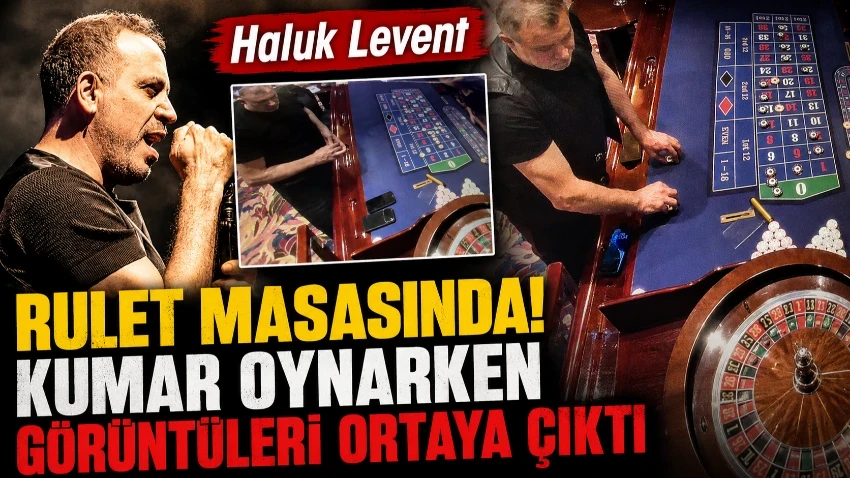 Haluk Levent'in rulet oynarken fotoğrafları ortaya çıktı